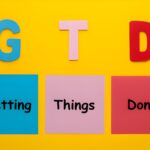 Getting things done