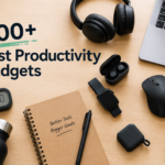 Best Productivity Gadgets